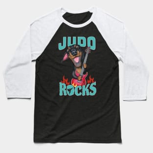 Judo Rocks with Dachshund Doxie Dog with guitar tee Baseball T-Shirt